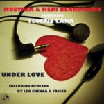 Mustafa & Hedi Benromdan, Floetic Lara - Under Love